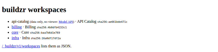 The index page of buildzr serve: billing, core and infra link to their viewers; api-catalog is marked "data only, no viewer" and links to its Model API.
